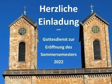 Bild zum Beitrag April 2022, 19.00 Uhr: Gottesdienst zur Eröffnung des Sommersemesters 2022