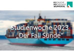Beitragsbild zur Studienwoche 2023 "Der Fall Sünde" an der Kirchlichen Hochschule Wuppertal